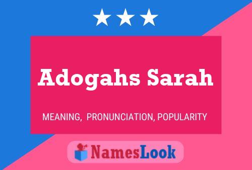 Adogahs Sarah Name Poster