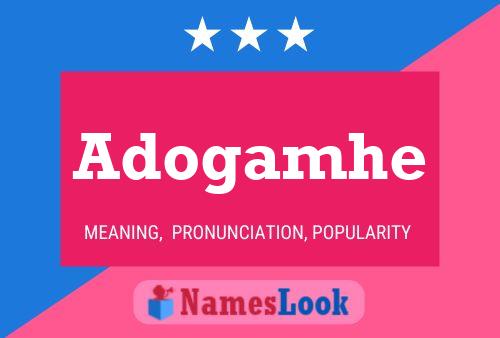 Adogamhe Name Poster