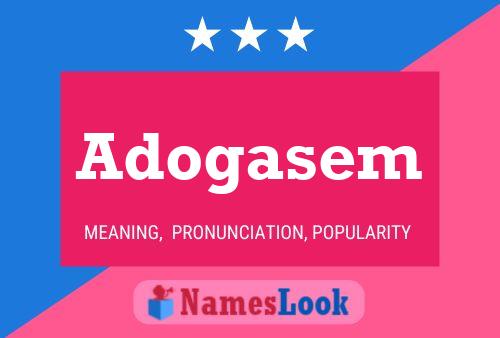 Adogasem Name Poster