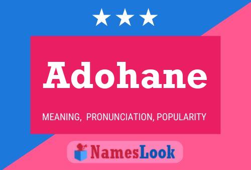 Adohane Name Poster