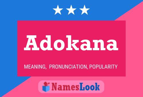 Adokana Name Poster