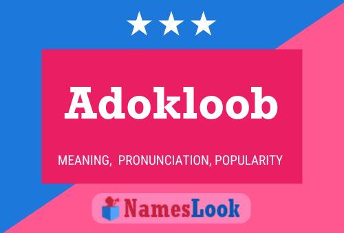 Adokloob Name Poster