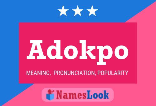 Adokpo Name Poster