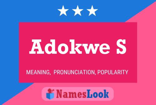 Adokwe S Name Poster