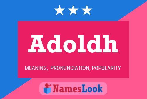 Adoldh Name Poster