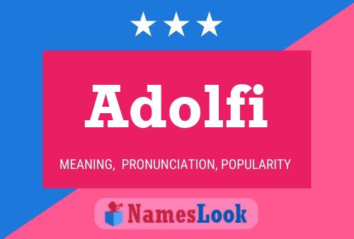 Adolfi Name Poster