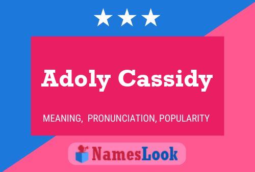 Adoly Cassidy Name Poster