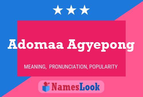 Adomaa Agyepong Name Poster