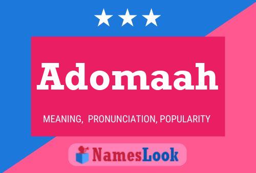 Adomaah Name Poster