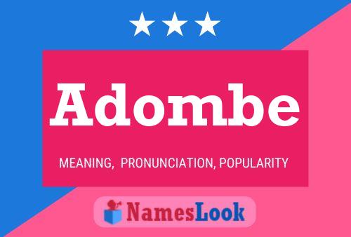 Adombe Name Poster