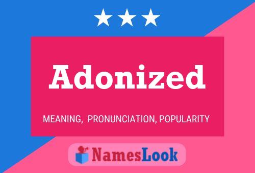 Adonized Name Poster