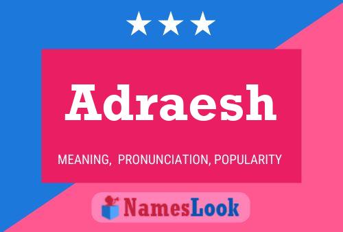 Adraesh Name Poster