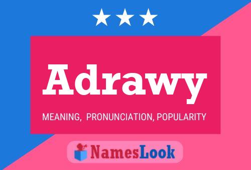 Adrawy Name Poster