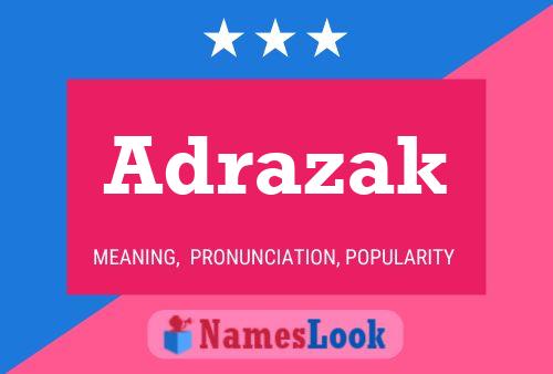 Adrazak Name Poster