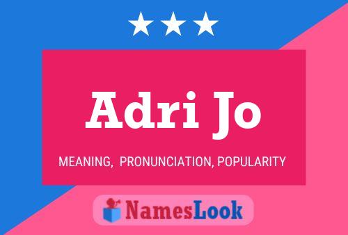 Adri Jo Name Poster