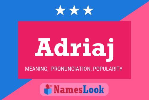 Adriaj Name Poster