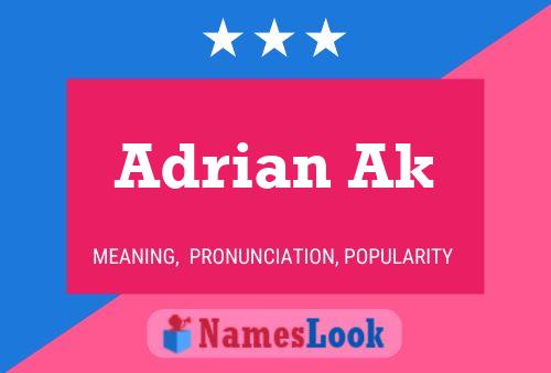 Adrian Ak Name Poster