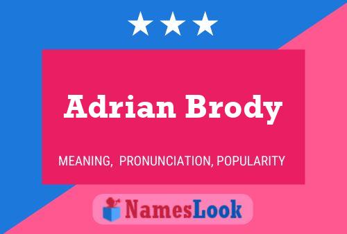 Adrian Brody Name Poster