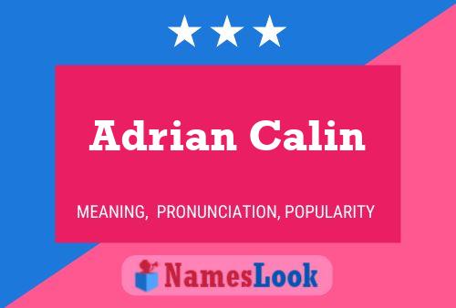 Adrian Calin Name Poster