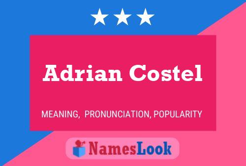 Adrian Costel Name Poster