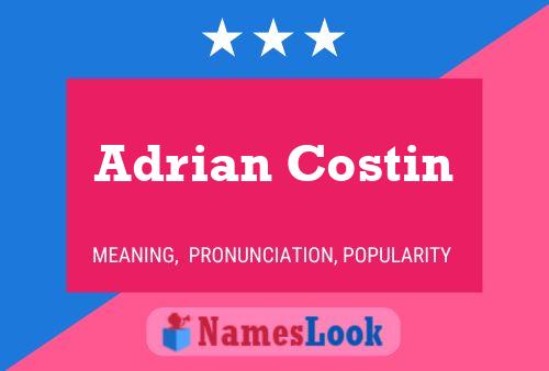 Adrian Costin Name Poster