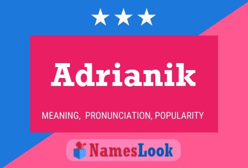 Adrianik Name Poster