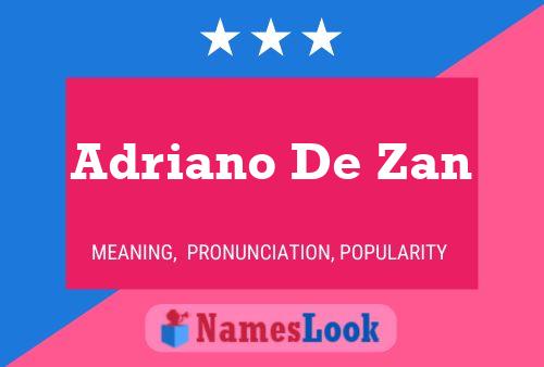 Adriano De Zan Name Poster