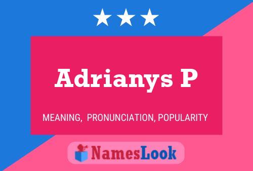 Adrianys P Name Poster