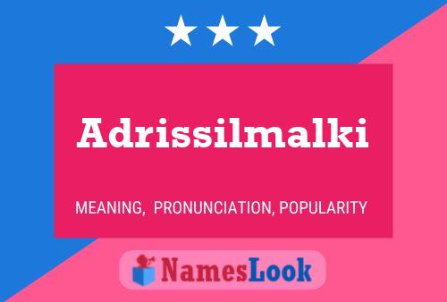 Adrissilmalki Name Poster