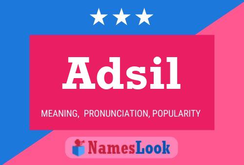 Adsil Name Poster