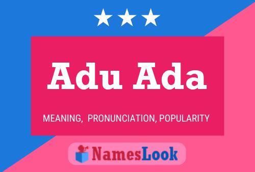 Adu Ada Name Poster