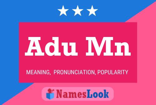 Adu Mn Name Poster