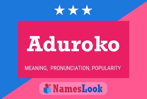 Aduroko Name Poster