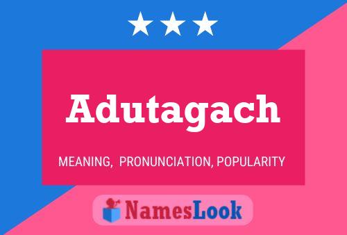 Adutagach Name Poster