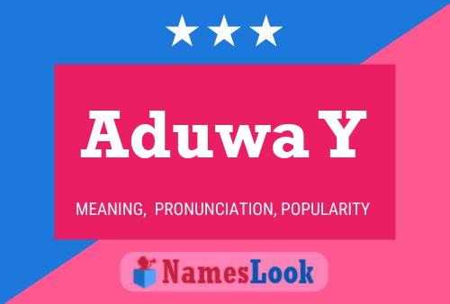 Aduwa Y Name Poster