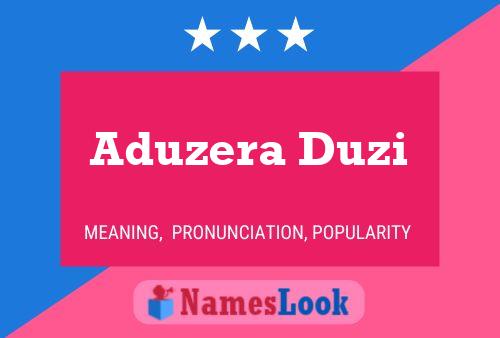 Aduzera Duzi Name Poster