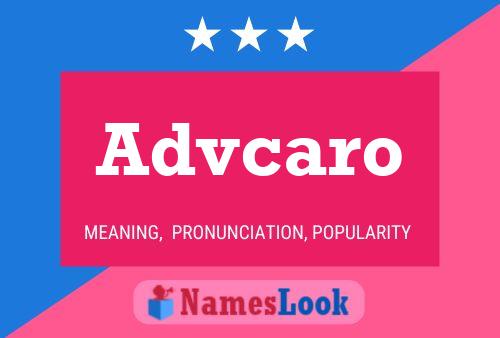 Advcaro Name Poster