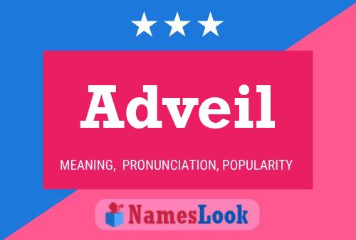 Adveil Name Poster