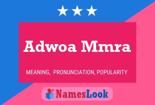 Adwoa Mmra Name Poster