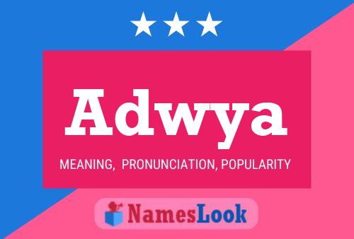 Adwya Name Poster