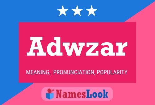 Adwzar Name Poster