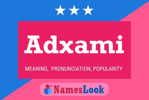 Adxami Name Poster