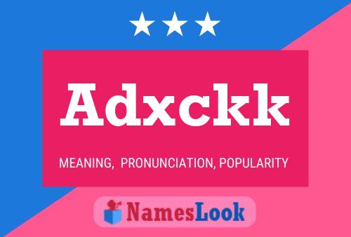 Adxckk Name Poster