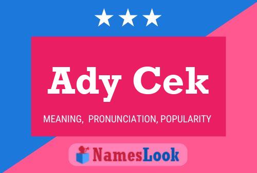 Ady Cek Name Poster