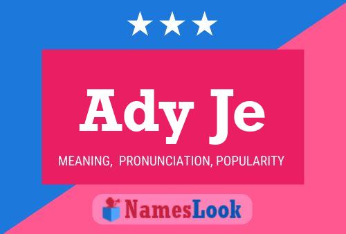 Ady Je Name Poster