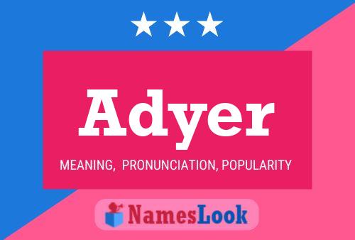 Adyer Name Poster