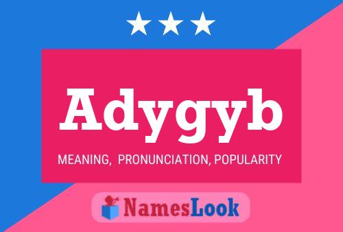 Adygyb Name Poster