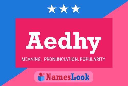 Aedhy Name Poster