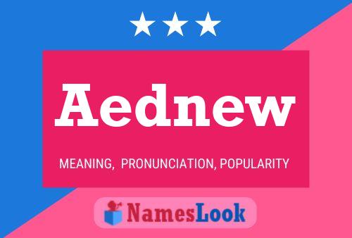 Aednew Name Poster