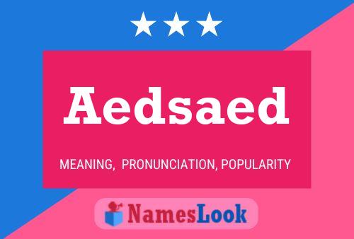 Aedsaed Name Poster